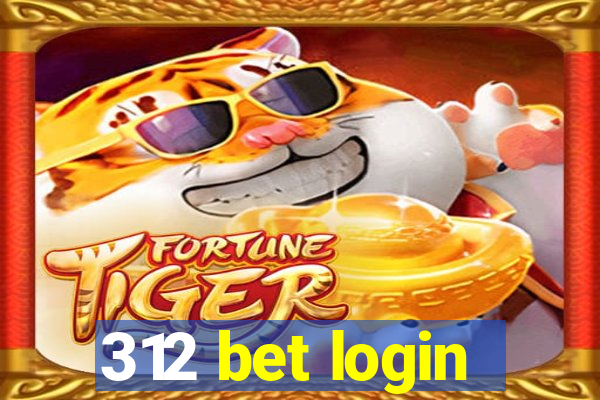 312 bet login